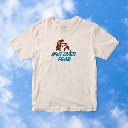 Grit Over Fear